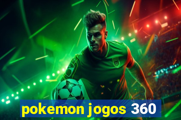 pokemon jogos 360