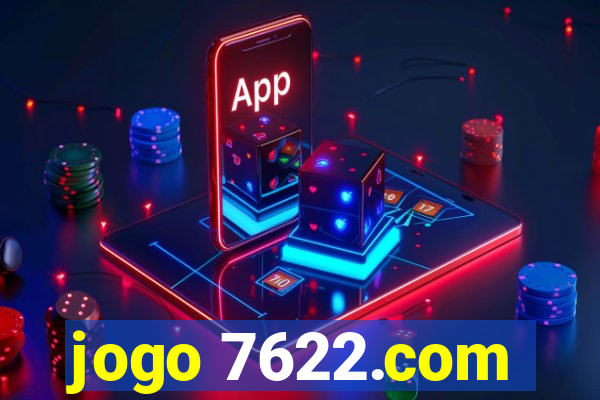 jogo 7622.com