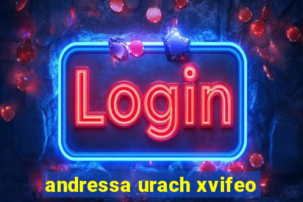 andressa urach xvifeo