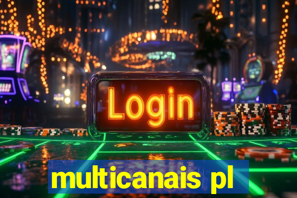 multicanais pl