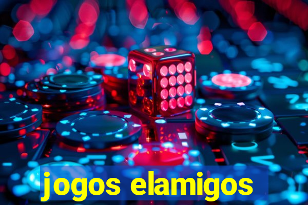 jogos elamigos