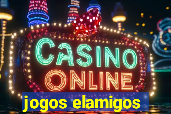 jogos elamigos