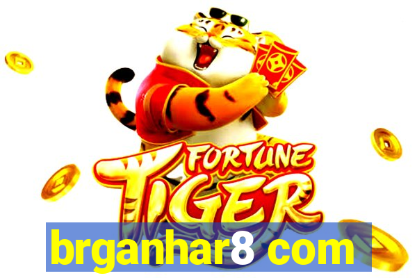 brganhar8 com