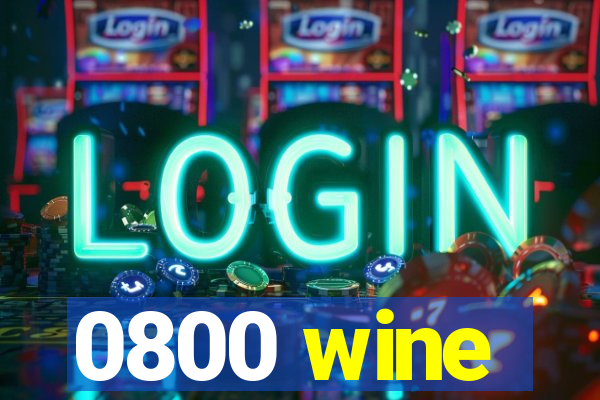 0800 wine