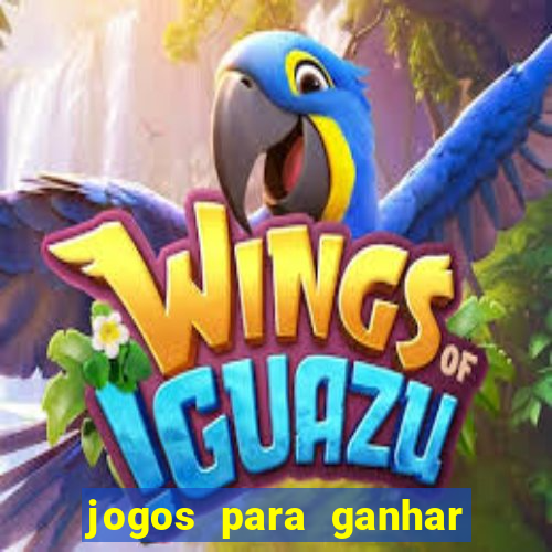 jogos para ganhar dinheiro de verdade sem depositar