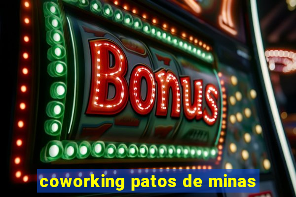coworking patos de minas