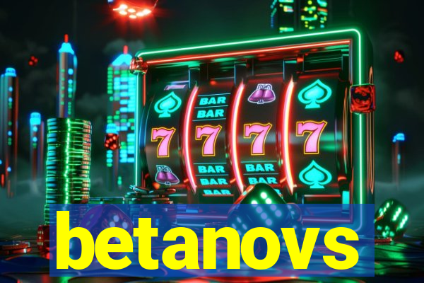 betanovs