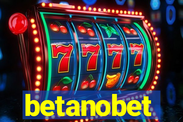 betanobet