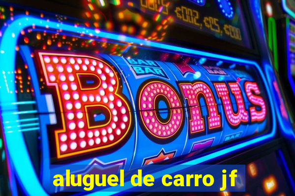aluguel de carro jf