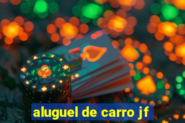 aluguel de carro jf