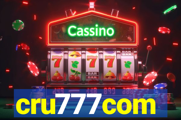 cru777com