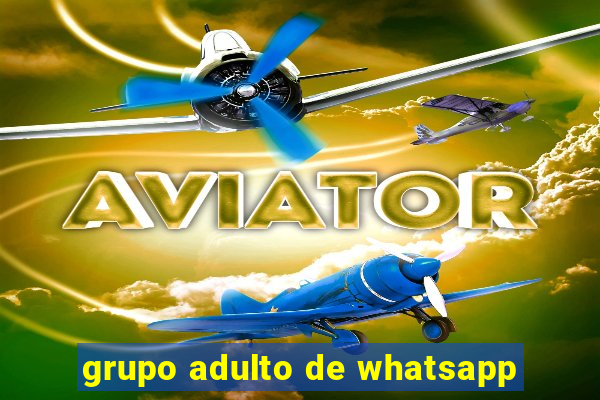 grupo adulto de whatsapp