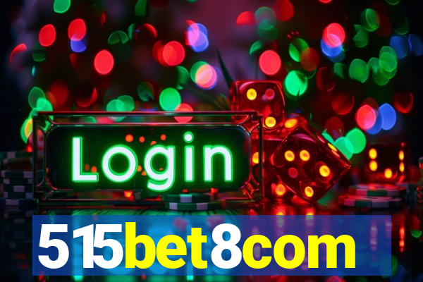515bet8com