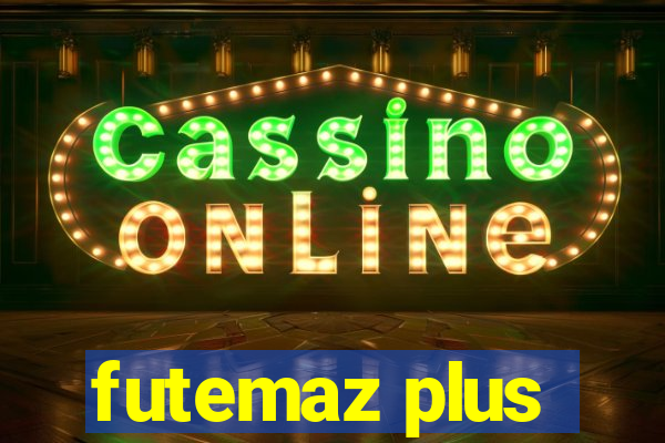 futemaz plus