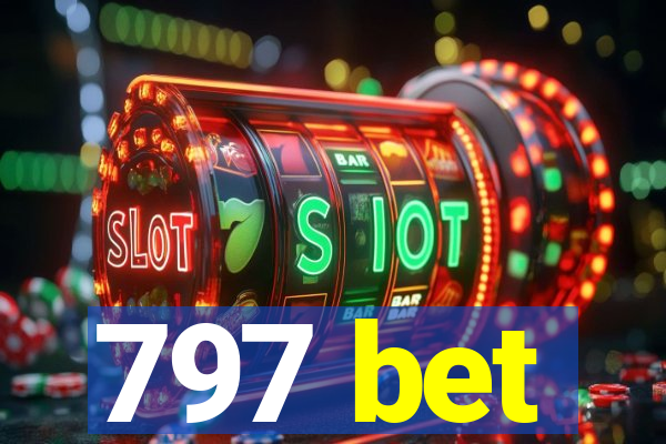 797 bet