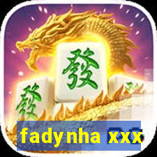 fadynha xxx