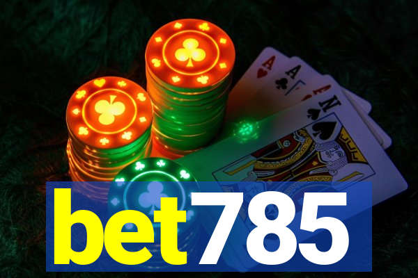 bet785