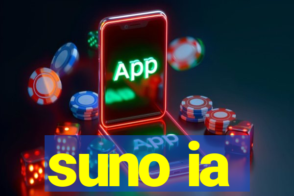 suno ia