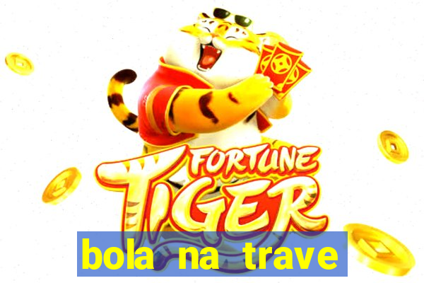 bola na trave betano como funciona