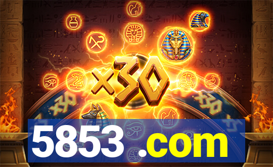 5853 .com