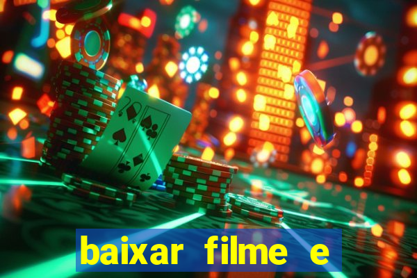 baixar filme e series mp4