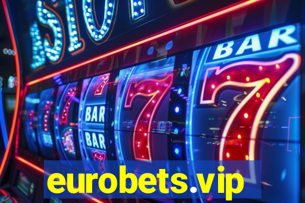 eurobets.vip