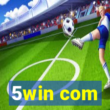 5win com