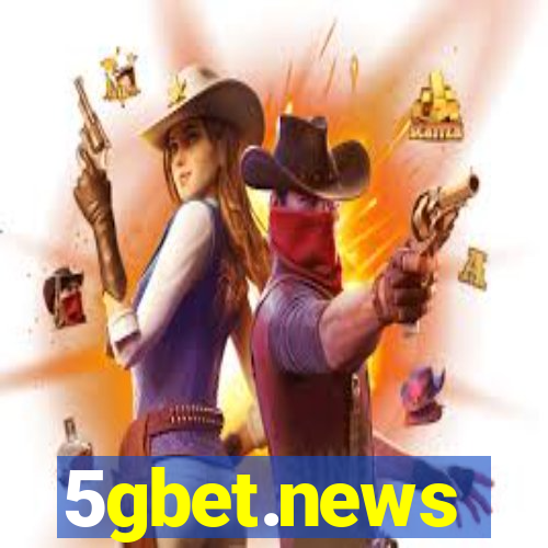 5gbet.news