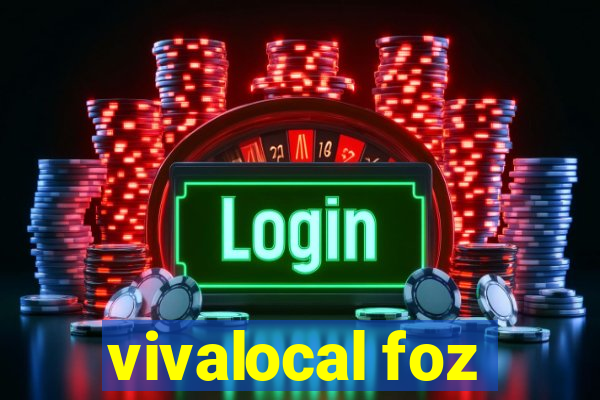 vivalocal foz