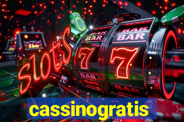 cassinogratis