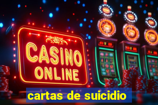 cartas de suicidio
