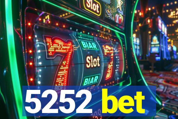 5252 bet