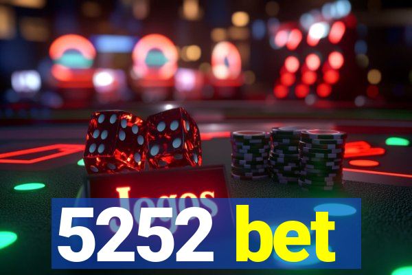 5252 bet