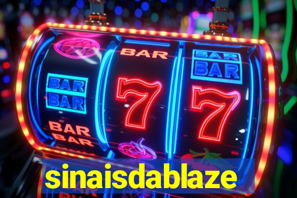 sinaisdablaze