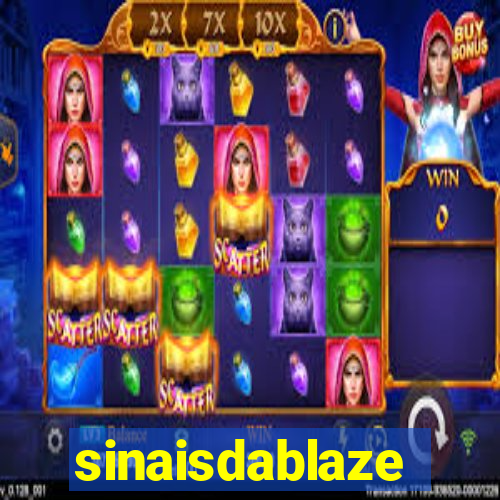 sinaisdablaze