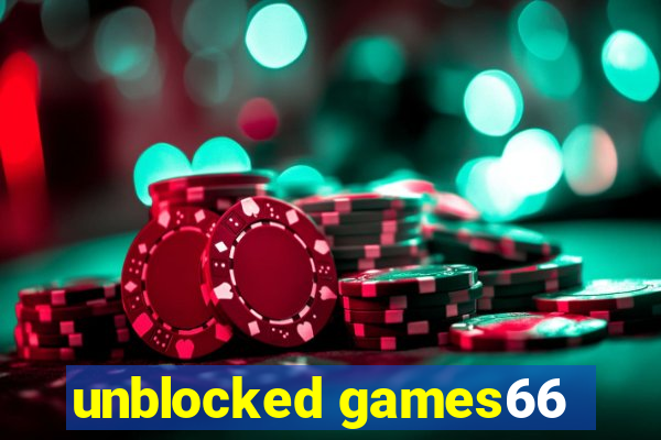 unblocked games66