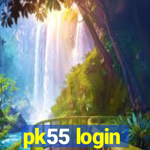 pk55 login