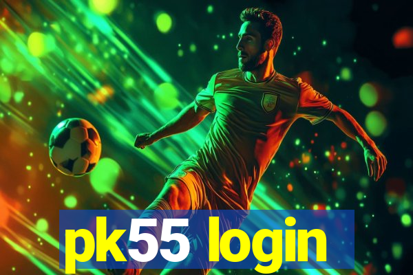 pk55 login