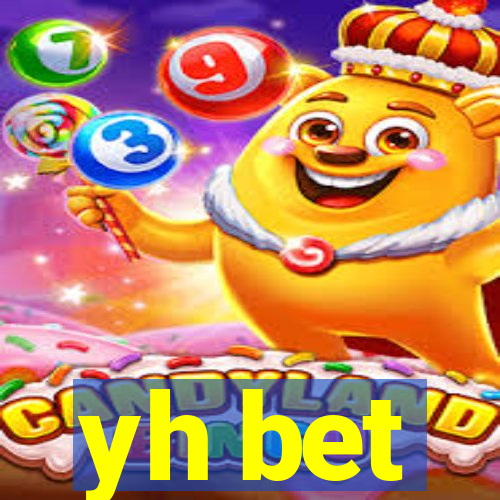 yh bet