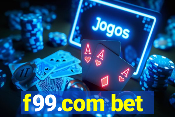 f99.com bet