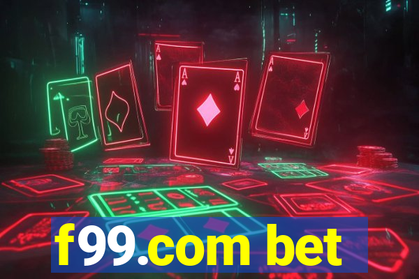 f99.com bet