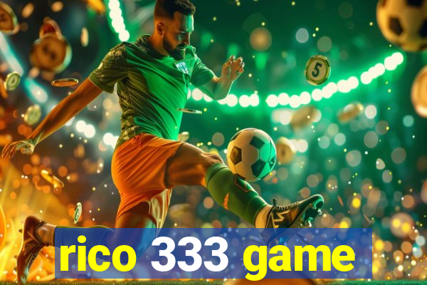 rico 333 game