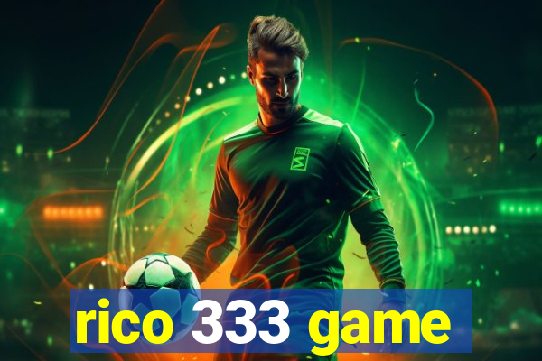 rico 333 game