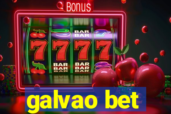galvao bet