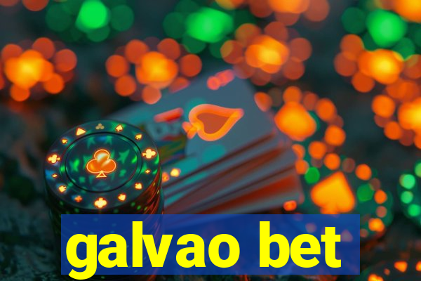 galvao bet