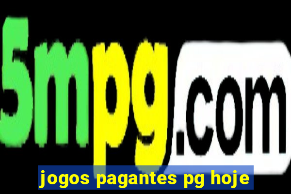 jogos pagantes pg hoje