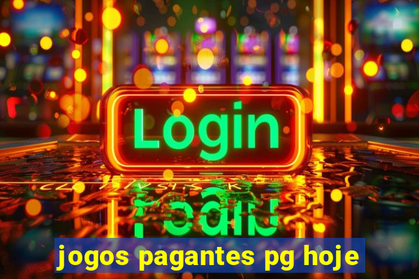 jogos pagantes pg hoje