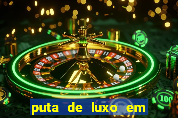 puta de luxo em porto seguro