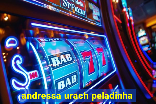 andressa urach peladinha