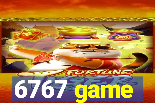 6767 game
